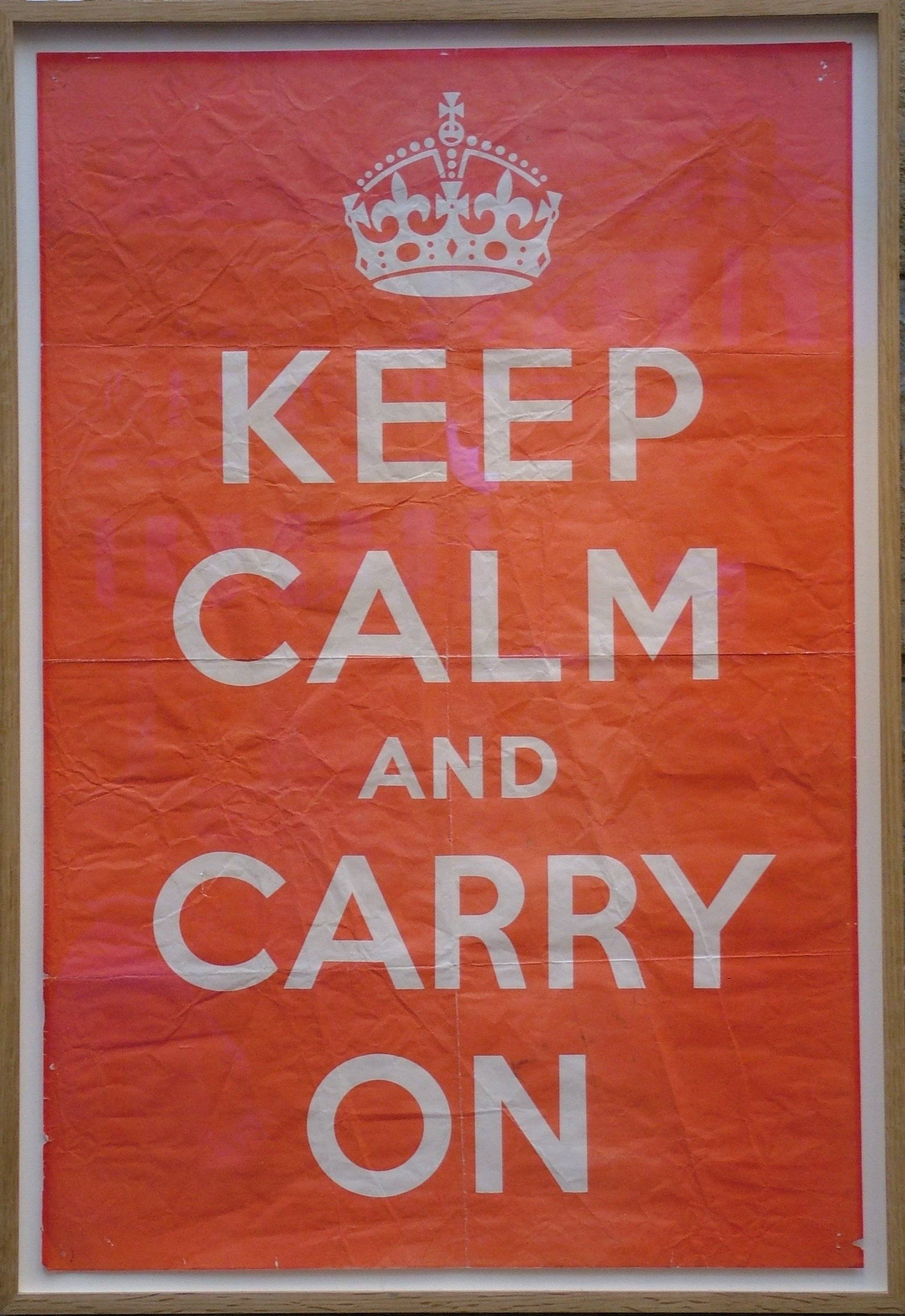 0 keep. Keep Calm and carry on плакат 1939. Постер keep Calm and carry on. Keep Calm and carry on on плакат. Keep Calm and carry on on оригинальный плакат 1939.