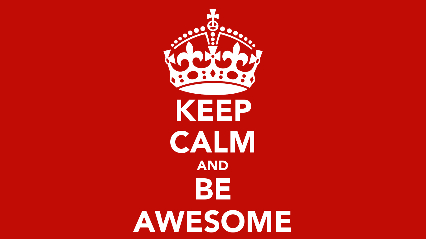 Keep calm на русский. Keep Calm. Надпись keep Calm and. Постер keep Calm. Keep Calm and be Awesome.
