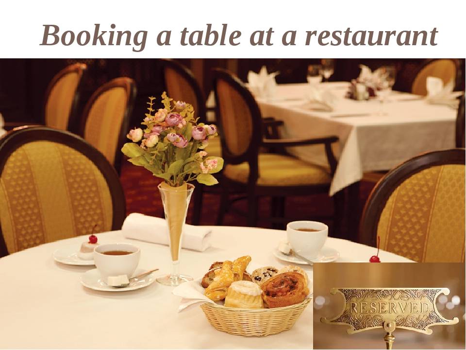 Look at me table. Бронирование стола в ресторане. Book a Table ресторан. Стол заказов в ресторане. Бронирование столика в ресторане.