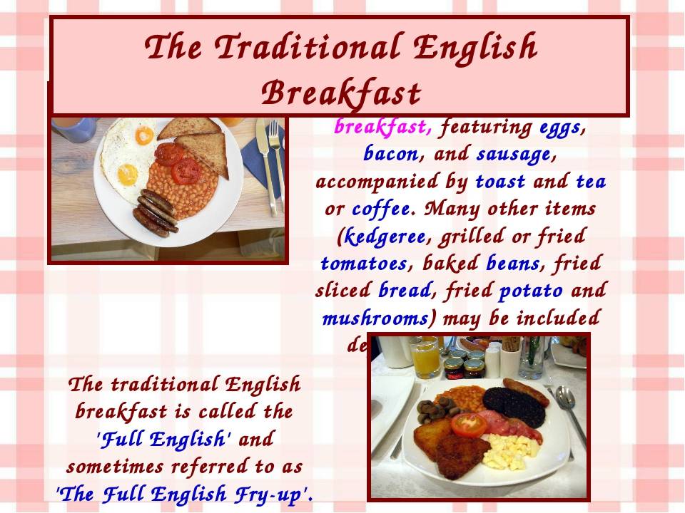 Как по английски будет блюдо. Презентация на тему Британская еда. Английская еда презентация. Блюда по английскому языку. Рецепт на английском языке.