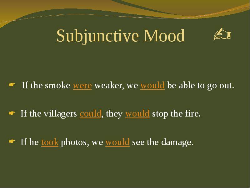 Сослагательное наклонение (the subjunctive mood) .