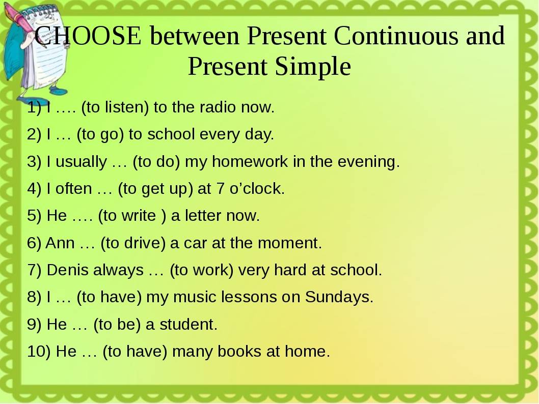 Present simple 2 ответы. Present simple present Continuous упражнения. Present simple present cont упражнения. Задания на present simple и present Continuous. Present simple Continuous упражнения.