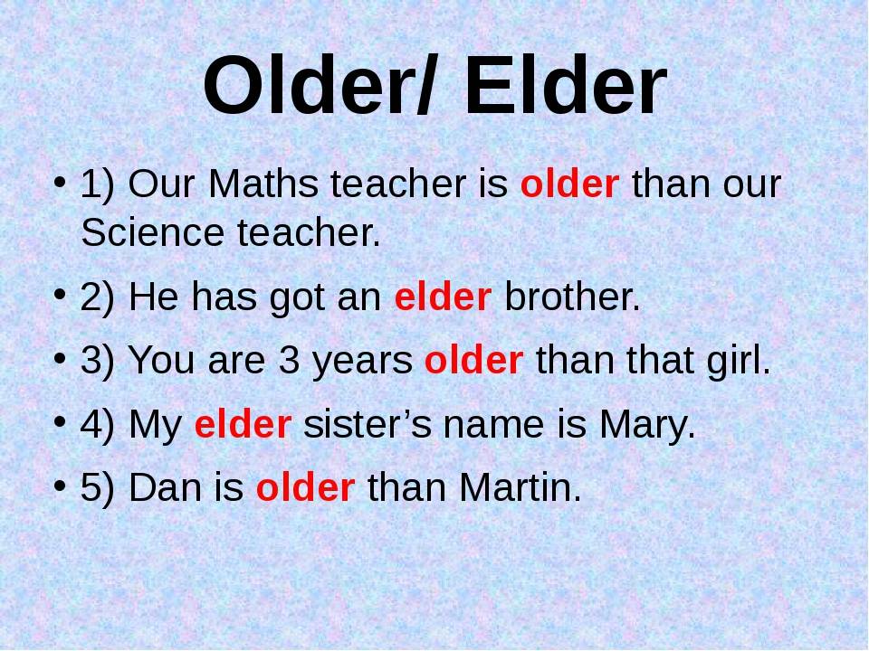 Elder older wordwall. Elder older разница. Разница между older и Elder правило. Older Elder упражнения. Older Elder степени сравнения.