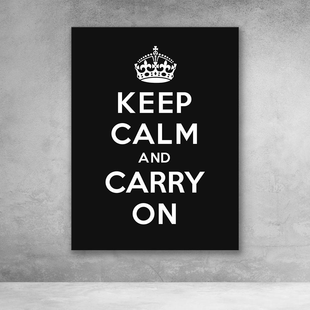 Keep calm на русский. Keep Calm and carry on. Плакат keep Calm and carry. КИП Калм плакат. Постер keep Calm.